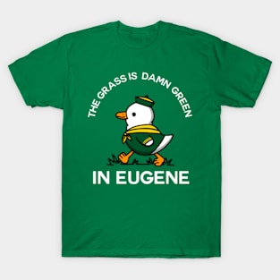 The eugene grass T-Shirt